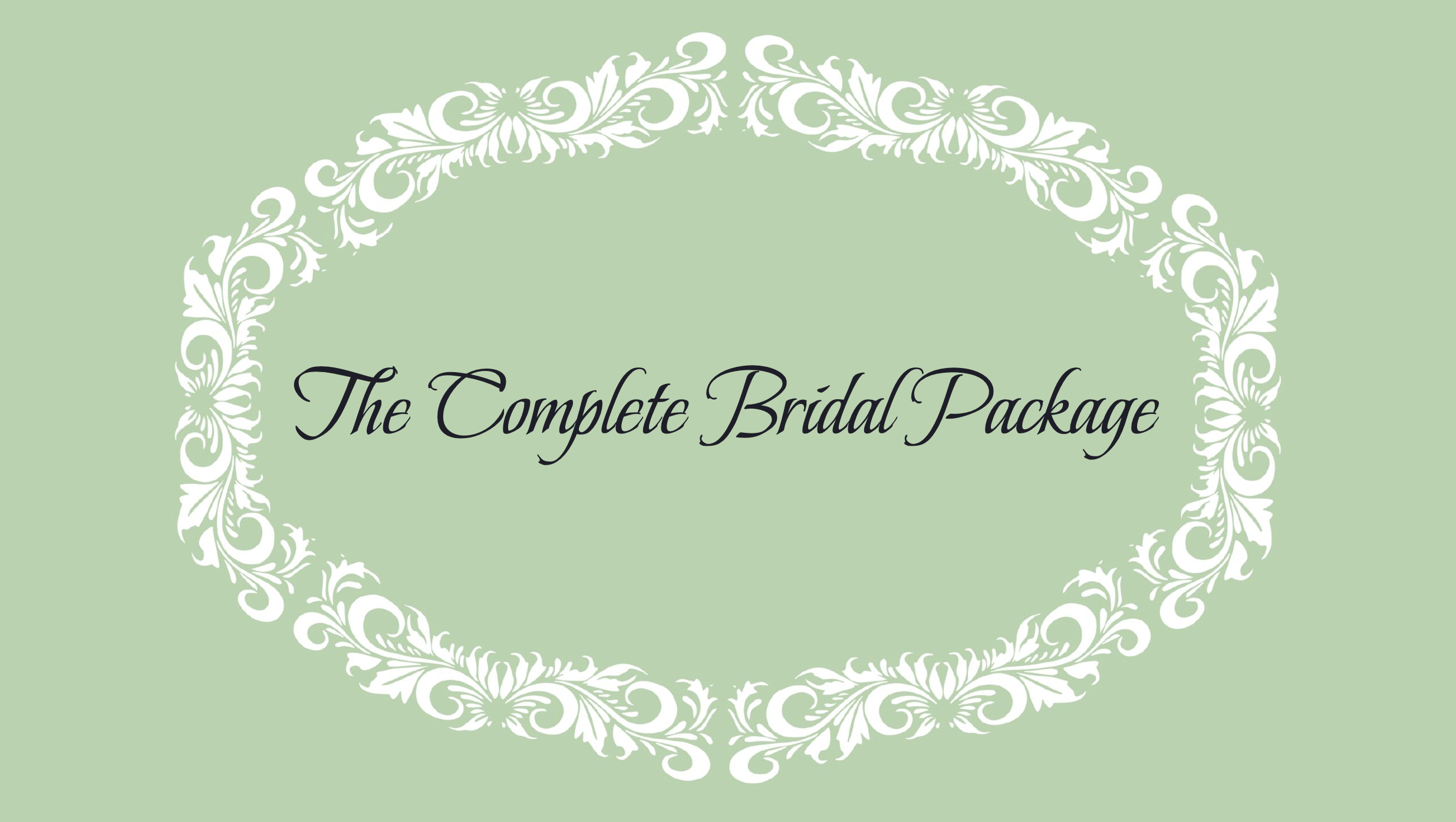 "The complete bridal package"